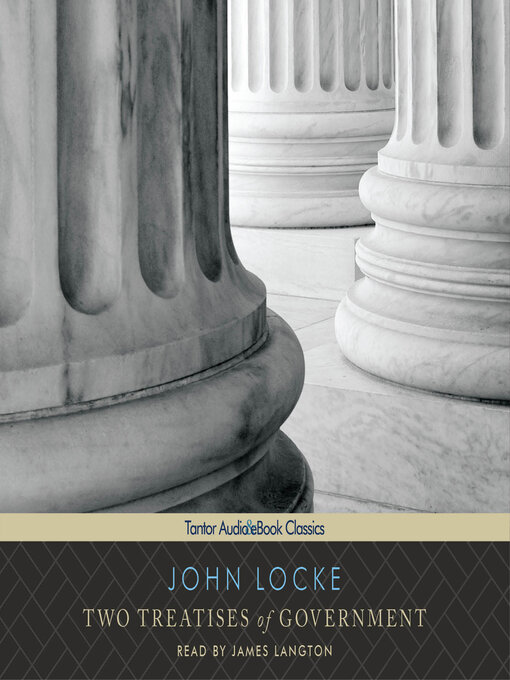 Title details for Two Treatises of Government by John Locke - Available